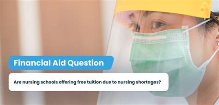 Are nursing schools offering free tuition?