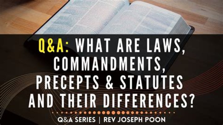 Are precepts and commandments the same?