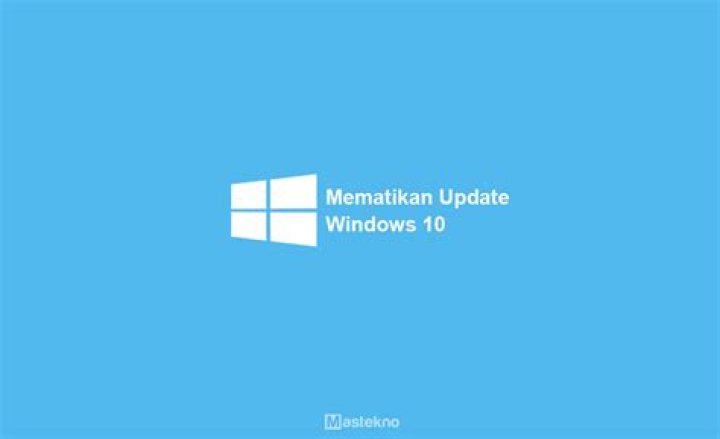 Bagaimana cara mematikan update Windows 10?