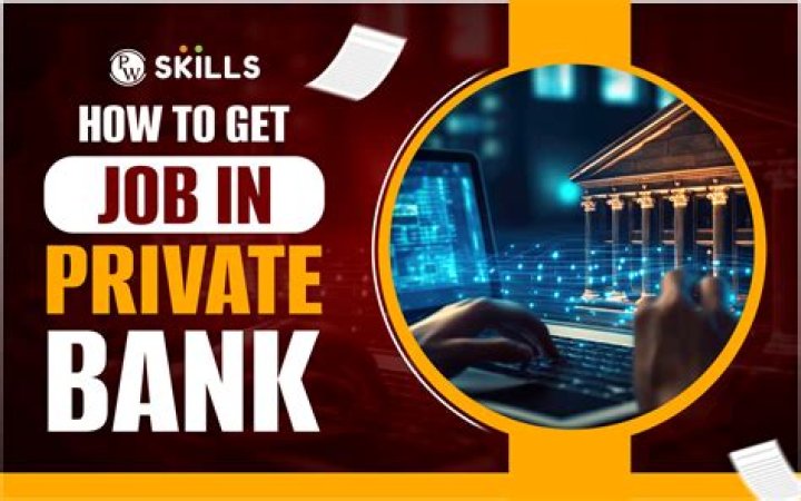Can I get a job in private bank?