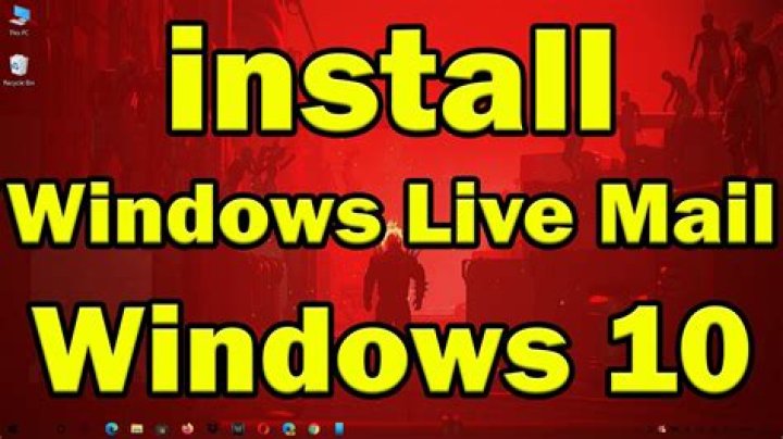 Can I install Windows Live Mail on Windows 10?