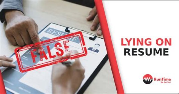 Can you get in trouble for lying on your CV?