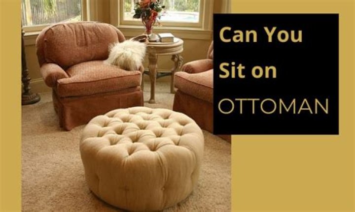 Can you sit on a cocktail ottoman?