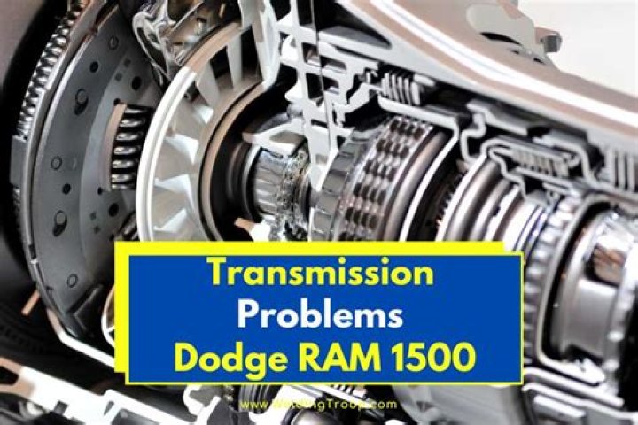 Do 2005 Dodge Rams have transmission problems?