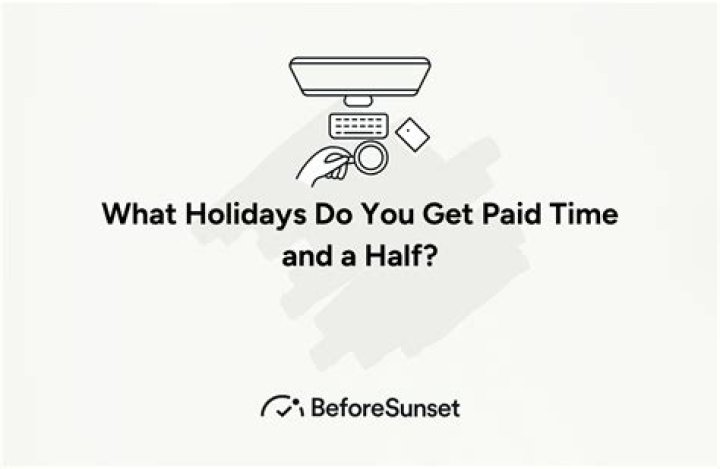 Do you get paid time and a half on Black Friday?
