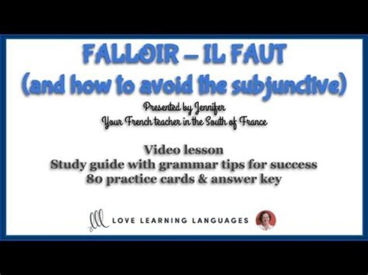 Does Falloir take subjunctive?