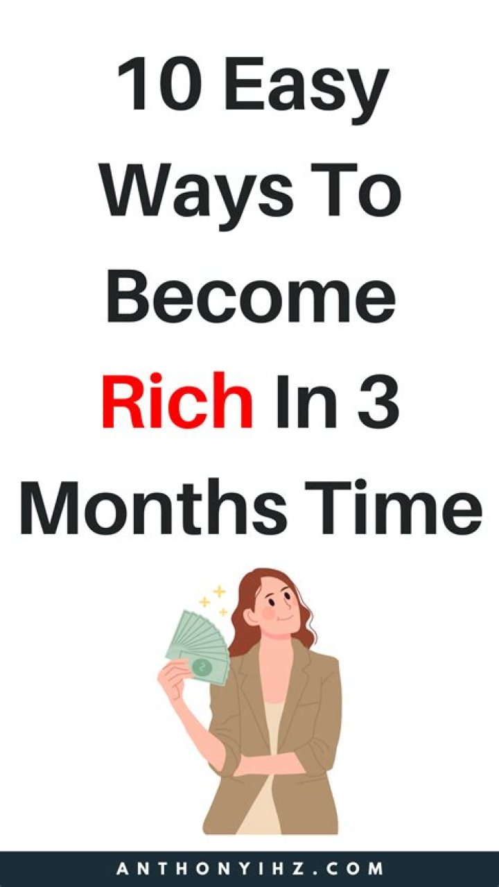 How can I become extremely rich?