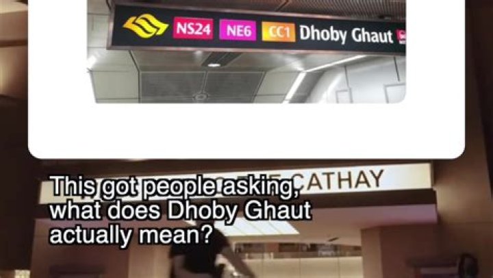 How did Dhoby Ghaut get its name?
