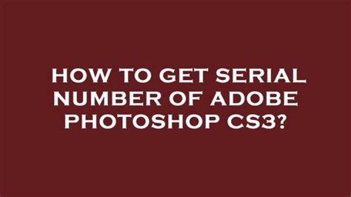 How do I find my photoshop serial number?