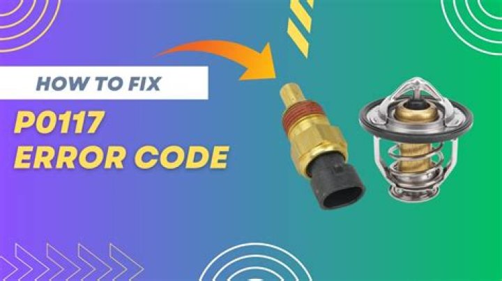 How do I fix error P0117?