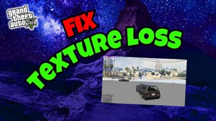How do I fix my GTA V texture loss?