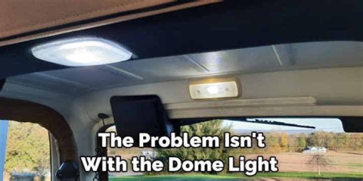 How do you fix dome light problems?