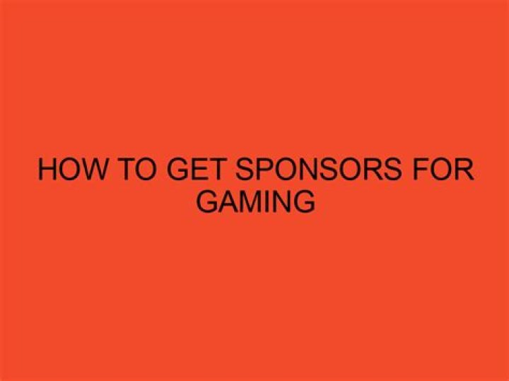 How do you get sponsors for gaming tournaments?