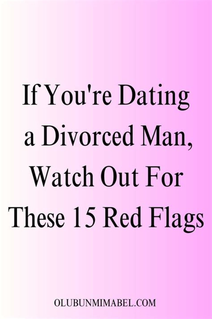 How do you know if a divorced man loves you?
