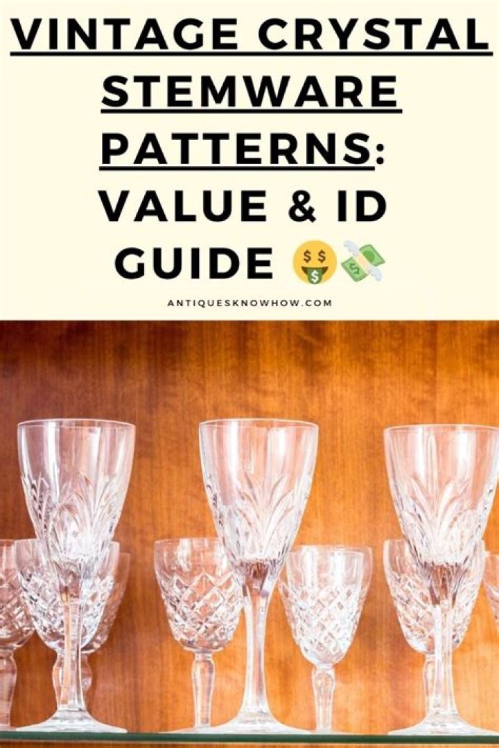 How do you value crystal glassware?