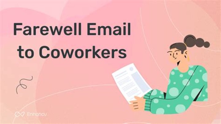 How do you write a farewell email when leaving a job?