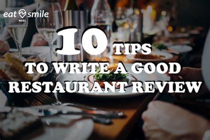 How do you write a good restaurant review?