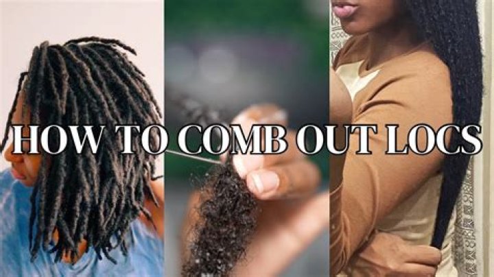 How long did it take to comb out your locs?