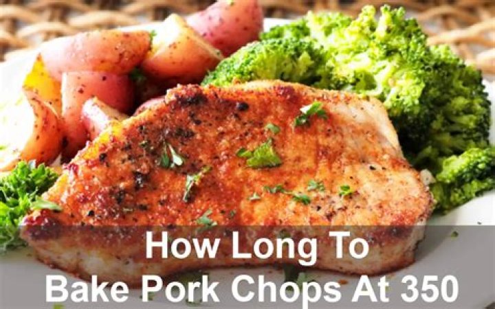 How long does it take to bake thin pork chops at 350?