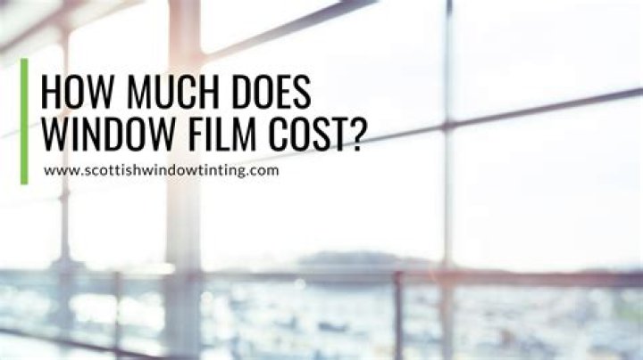 How much does window film installation cost?