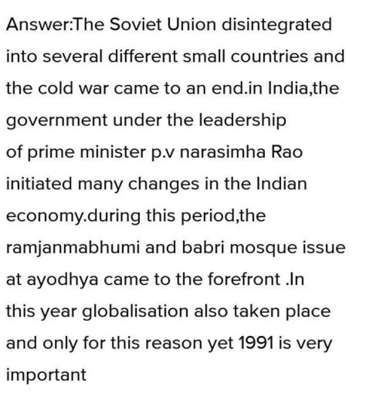 How was 1991 a year of important changes in the history of the world and of India?