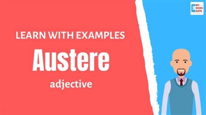 Is Austere a positive word?