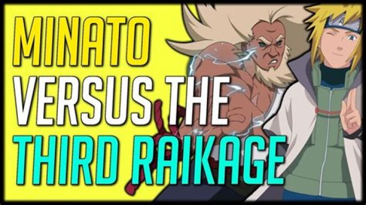 Is Minato stronger than raikage?