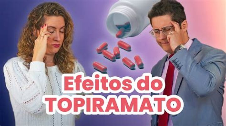 Quais os efeitos colaterais do topiramato?