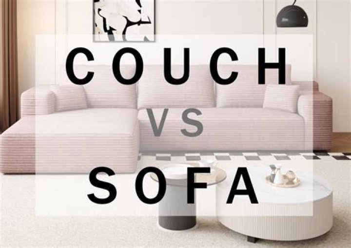 Should I say sofa or couch?