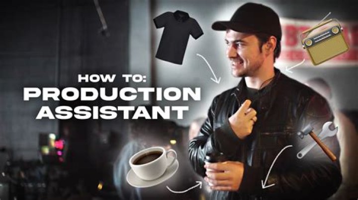 What a production assistant should know?