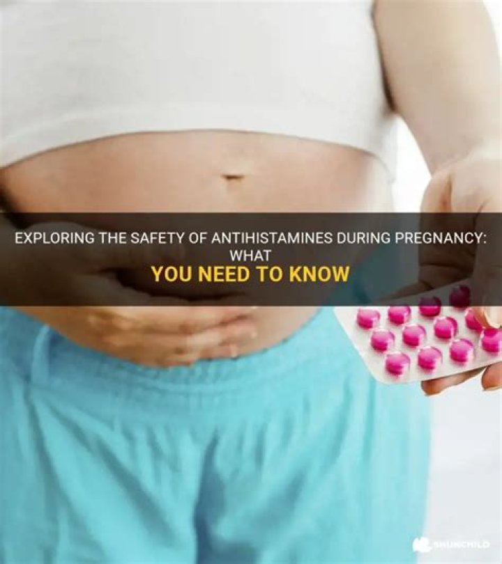 What antihistamines are safe during pregnancy?