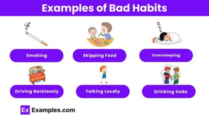 What are some bad habits to avoid?