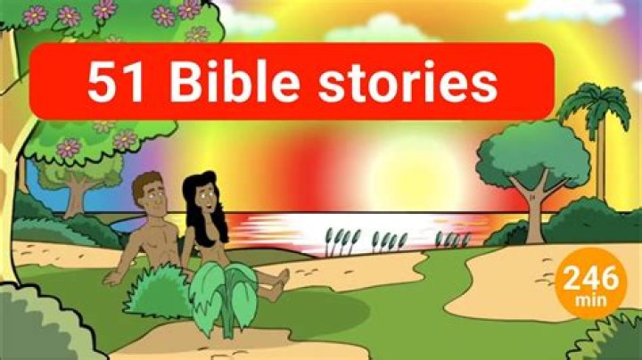 What are some good Bible stories?