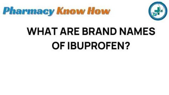 What are the brand names of ibuprofen?