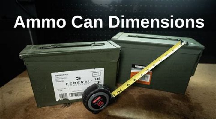 What are the sizes of ammo cans?