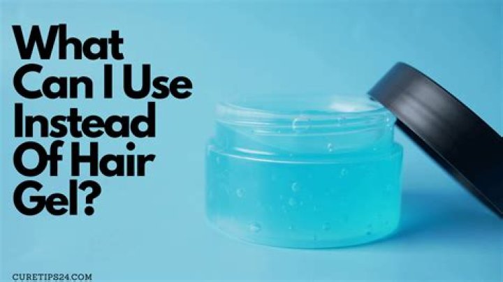 What can I use instead of hair gel for men?