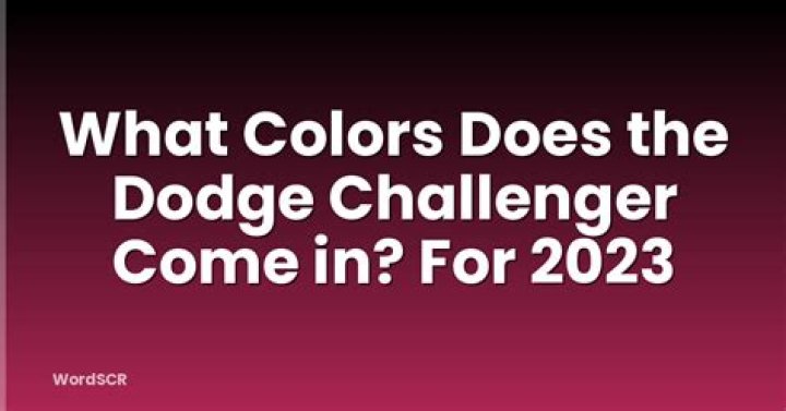 What colors does the Dodge Challenger come in?