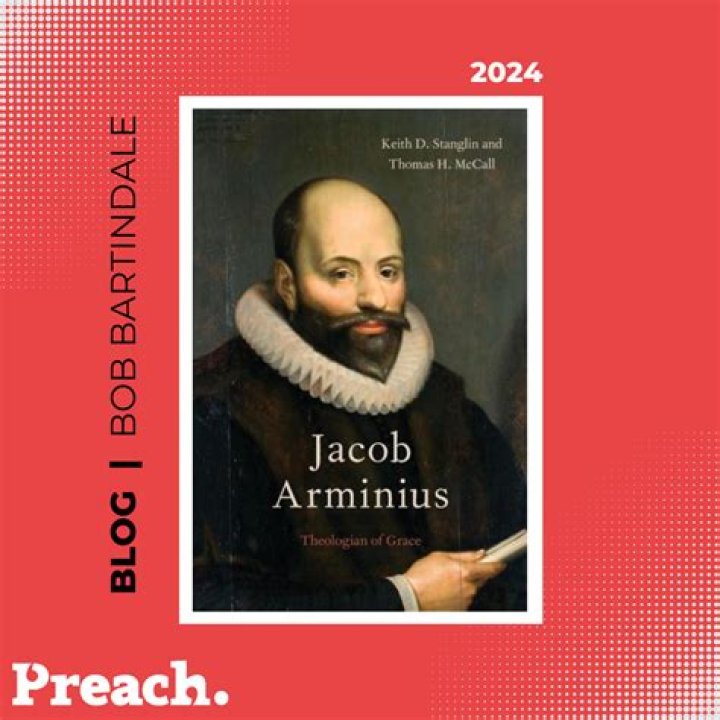 What did Jacob Arminius do?