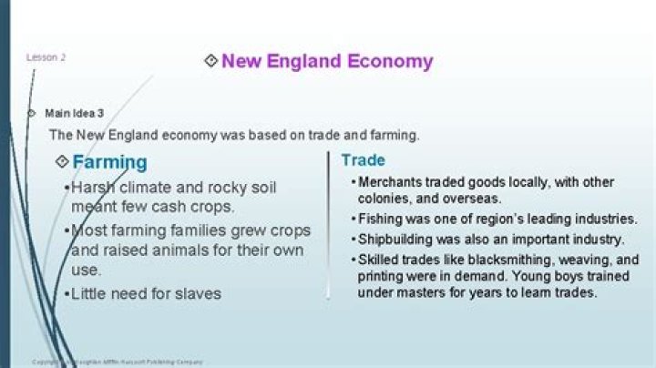 What did the New England economy revolve around?