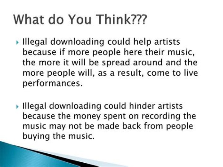 What do you think about illegal downloading of music?
