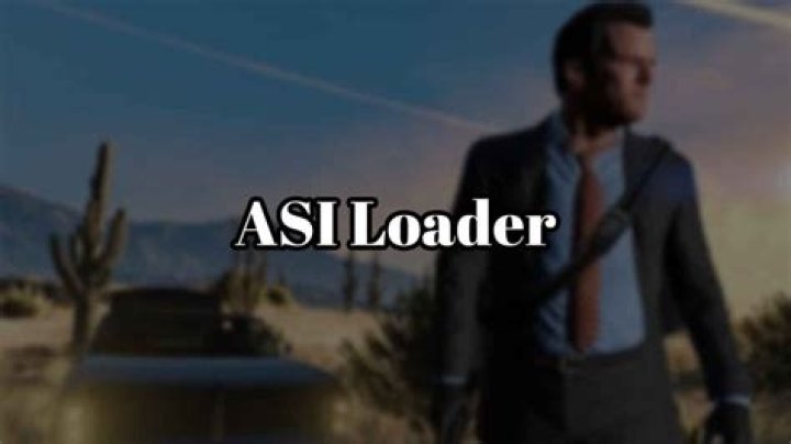 What does asi Loader do?