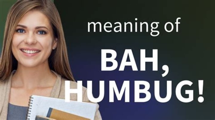 What does Bah humbug mean today?