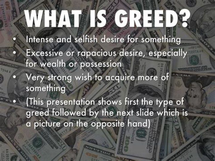 What does greedy mean in slang?