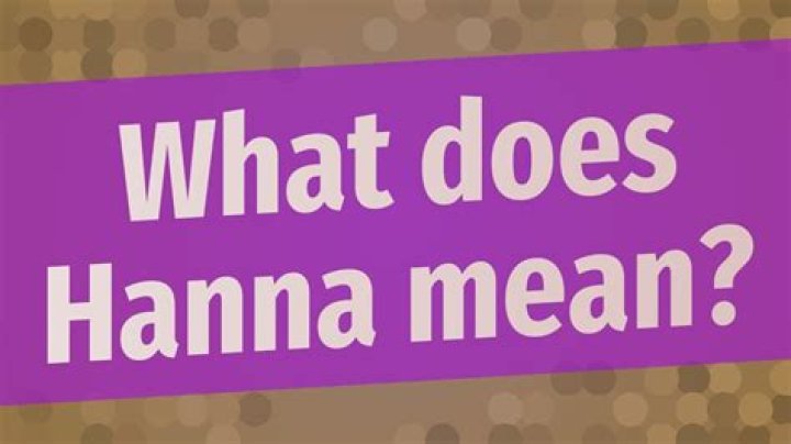 What does Hanna mean in the Bible?