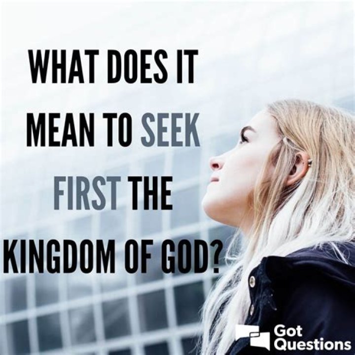 What does it mean to seek the Lord first?