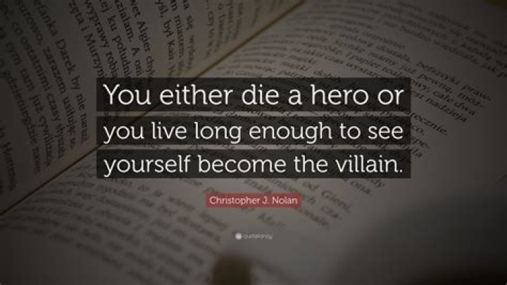 What does live long enough to see yourself become the villain mean?