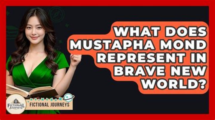 What does Mustapha Mond symbolize?
