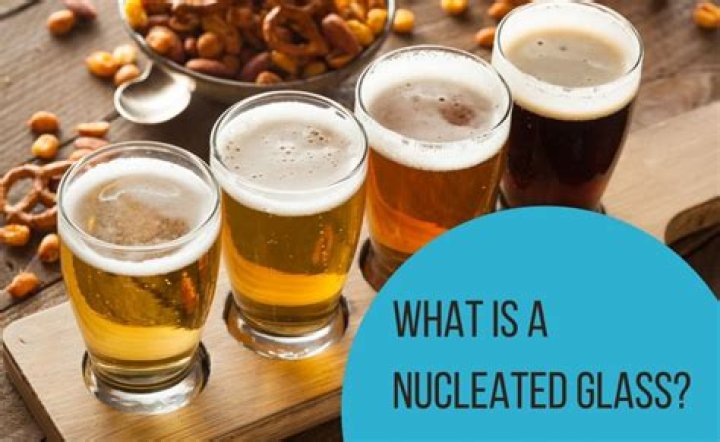 What does nucleated beer glass mean?