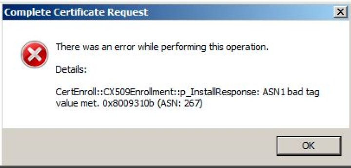 What does the ASN1 bad tag value met mean in CertEnroll?