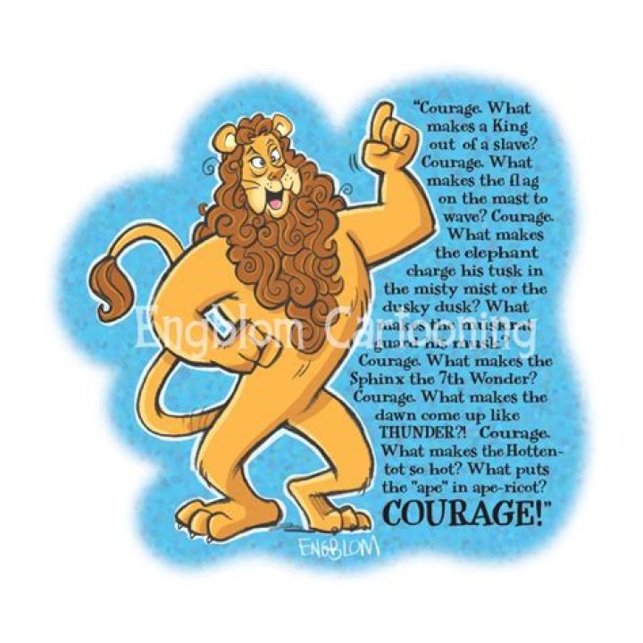 What does the Cowardly Lion say about courage?